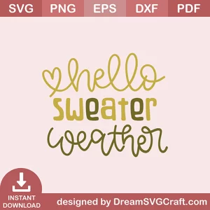 Hello Sweet Weather SVG