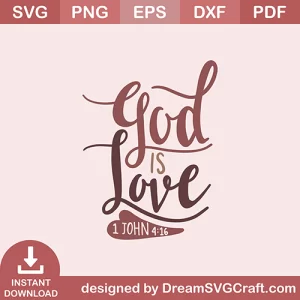 God Is Love SVG