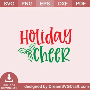 Holiday Cheer SVG