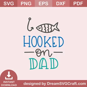 Hooked On Dad SVG