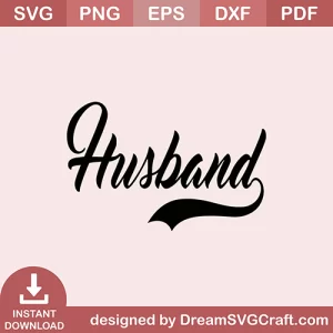 Husband Since 2019 SVG