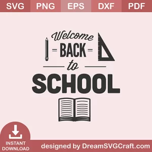Welcome Back To School SVG