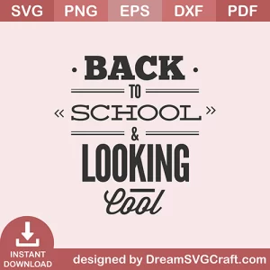 Back To School Looking Cool SVG