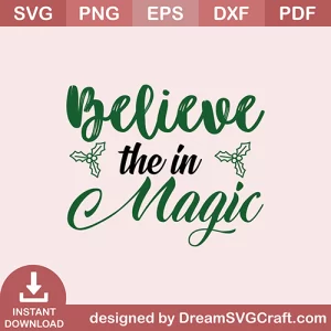 Believe The In Magic SVG