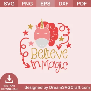 Believe In Magic SVG