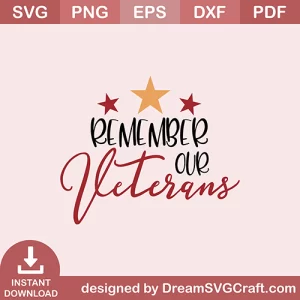 Remember Our Veterans SVG