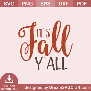 Its Fall Yall SVG