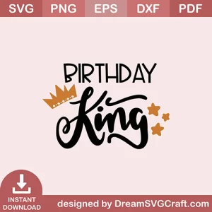 Birthday King SVG