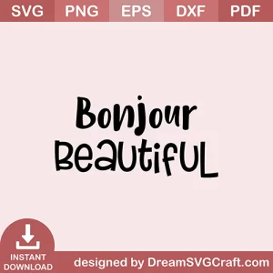 Bonjour Beautiful SVG