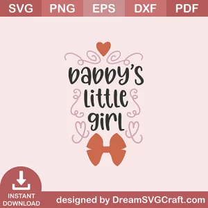 Daddys Little Girl SVG