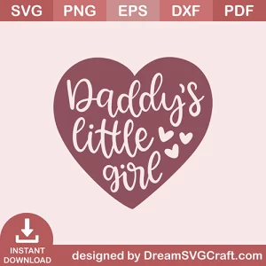 Daddys Little Girl SVG
