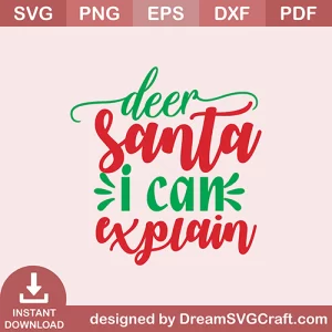 Deer Santa I Can Explain SVG
