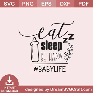 Eat Sleep Be Happy SVG