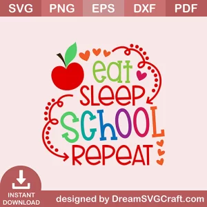 Eat Sleep School Repeat SVG