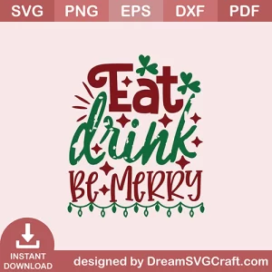 Eat Drink Be Merry SVG