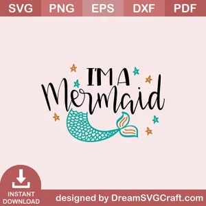 Im A Mermaid SVG