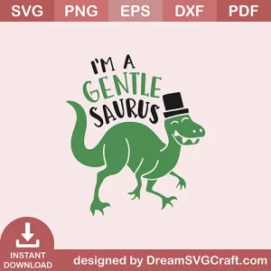 Im A Gentle Saurus SVG