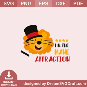 Im The Mane Attraction SVG