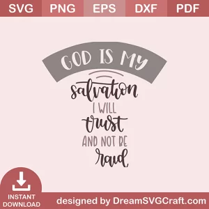 God Is My Salvation SVG
