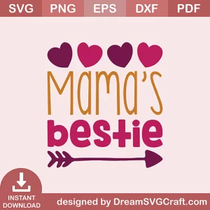 Mamas Bestie SVG
