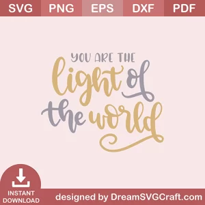 You Light Of The World SVG