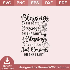 Blessings On The Bottoms SVG