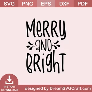 Merry And Bright SVG