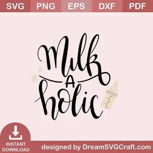 Milk A Holic SVG