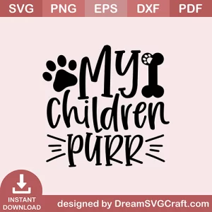 My Children Purr SVG