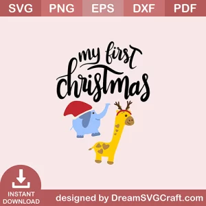 My First Christmas SVG