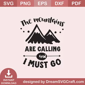 The Mountains Are Calling SVG