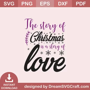 The Story Of Christmas SVG