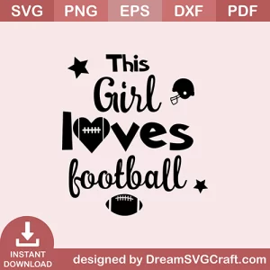 This Girl Loves Football SVG