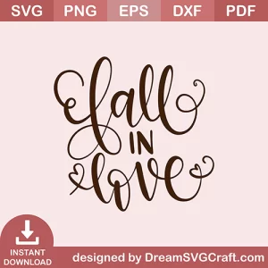 Fall In Love SVG