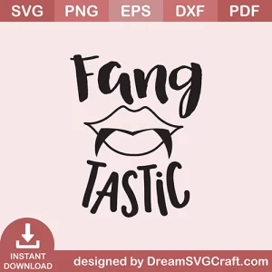 Fang Tastic SVG