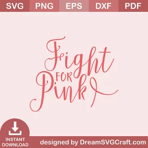 Fight For Pink SVG