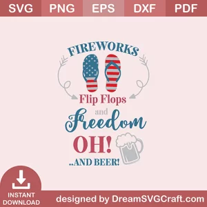 Fire Work Flip Flops And Freedom SVG