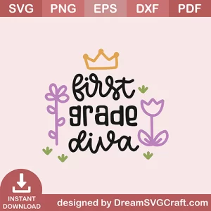 First Grade Diva SVG