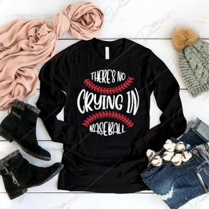 There's No Crying in Baseball" SVG - All-American English Design