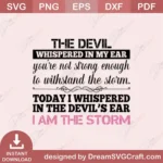 Unleash Inner Strength with 'I Am The Storm' SVG Design