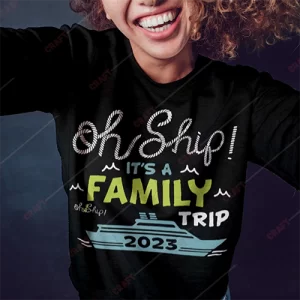 Set Sail for Adventure on the Family Trip 2023 with 'Oh Ship It's a Family Trip 2023' SVG - Get on Board