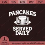 Pancakes Served Daily SVG