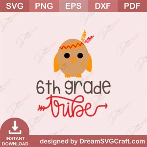 6th Grade Tribe SVG
