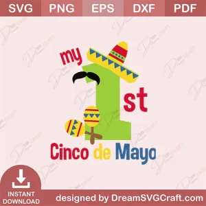 My 1st Cinco De Mayo SVG
