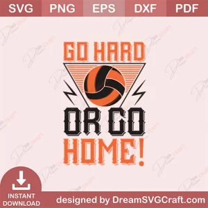 Go Hard Or Go Home SVG