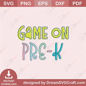 Game On Pre K SVG