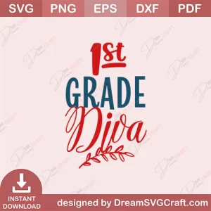 1st Grade Diva SVG
