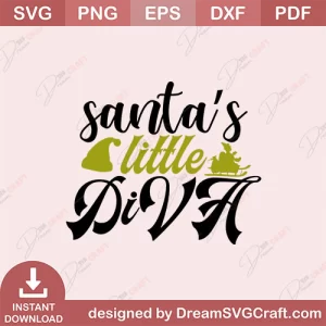 Santas Little Diva SVG