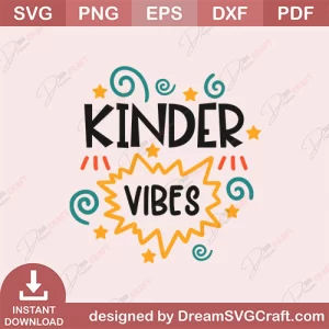 Kinder Vibes SVG