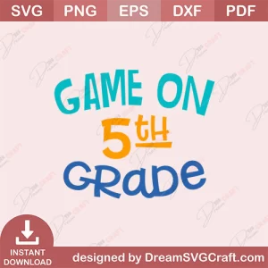 Game On 5th Grade SVG